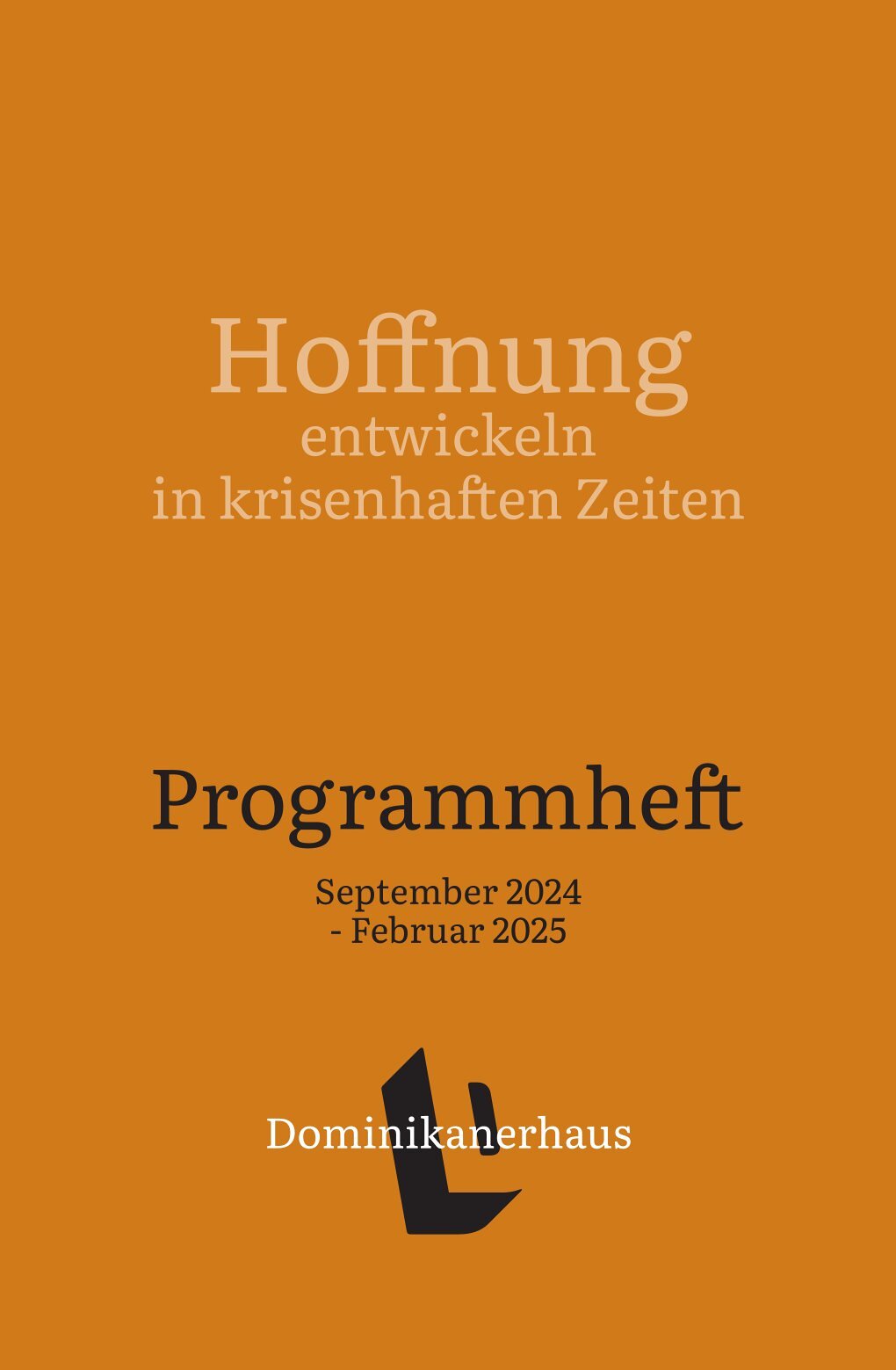 Programmheft / Dominikanerhaus