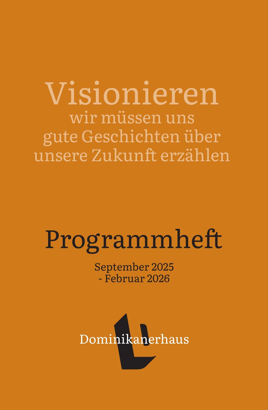 Bildungsprogramm Herbst 2025 / Dominikanerhaus